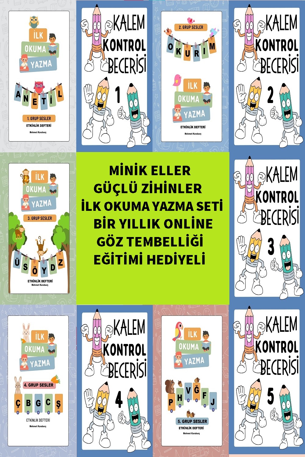 Okul Öncesi ve Birinci Sınıf Öğrencilerine Özel İlk Okuma Yazma ve Kalem Kontrol Becerisi Seti (10'lu Set) – (Online Göz Tembelliği Eğitimi Hediyeli!)